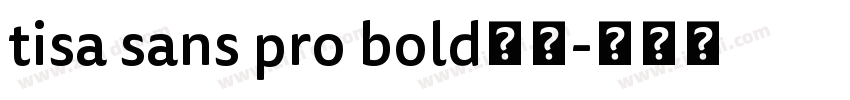 tisa sans pro bold字体字体转换